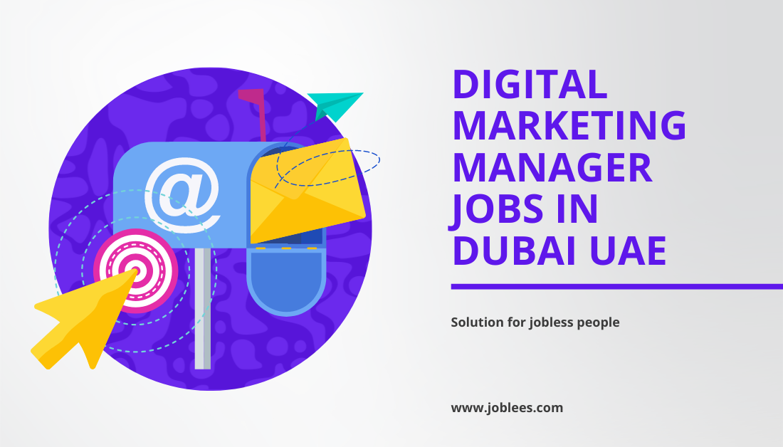 Digital Marketing Manager Jobs in Dubai UAE