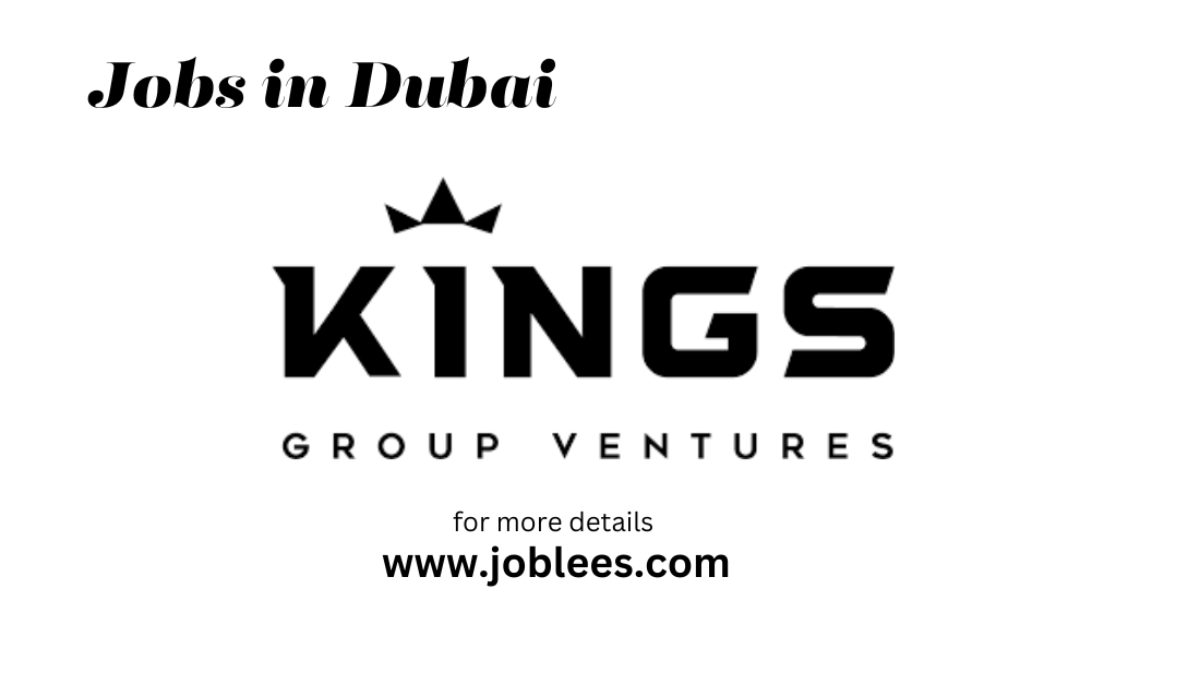 Kings Group Ventures (KGV) Jobs in UAE