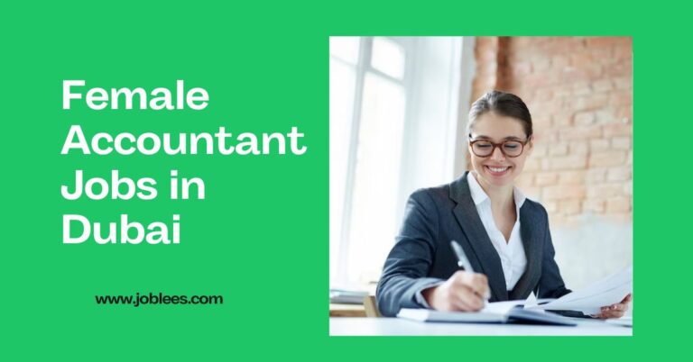 Female Accountant Jobs in Dubai UAE 2023
