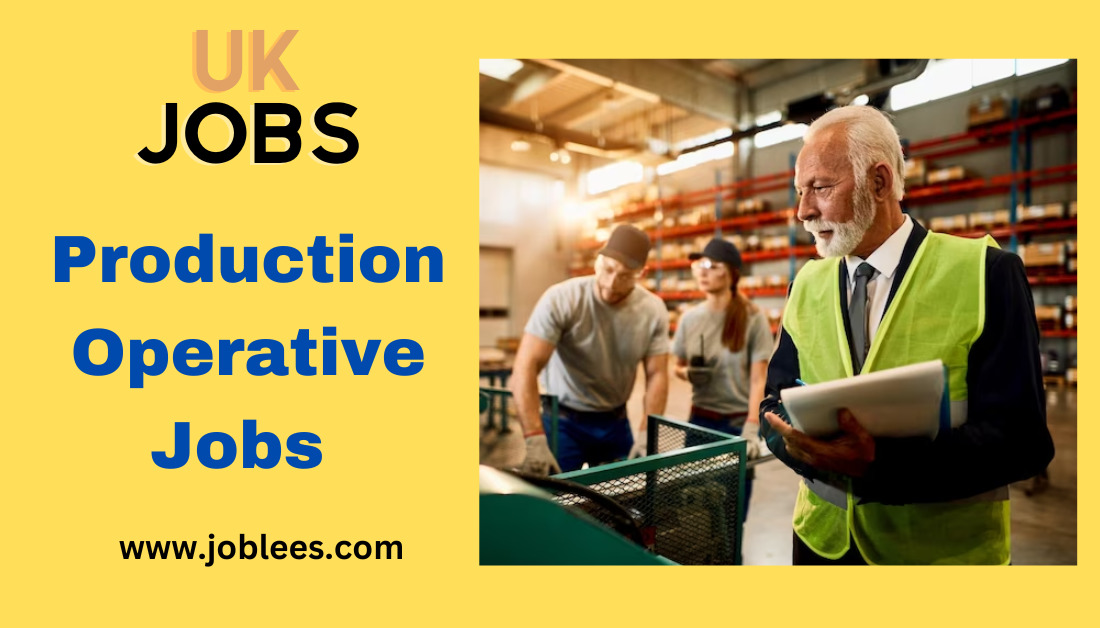 Production Operative Jobs in UK