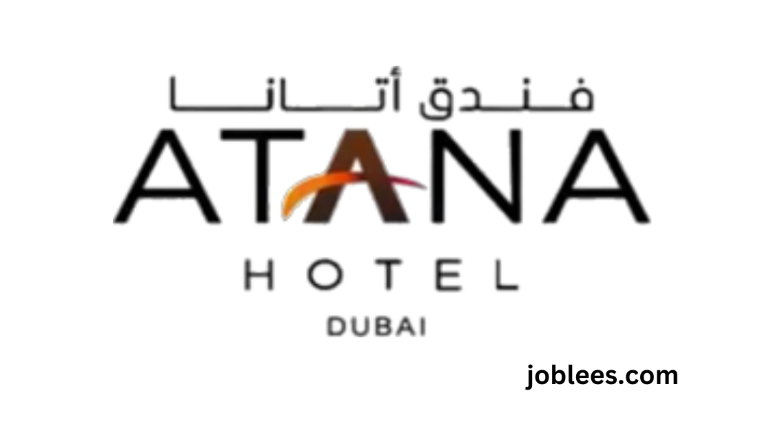 Atana Hotel Jobs in Dubai