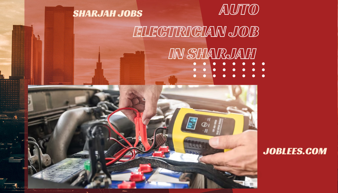 Auto Electrician Job in Sharjah