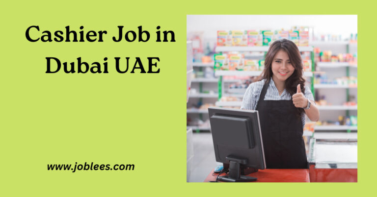 Cashier Job in Dubai UAE 2023