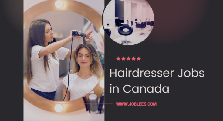 Hairdresser Jobs in Canada