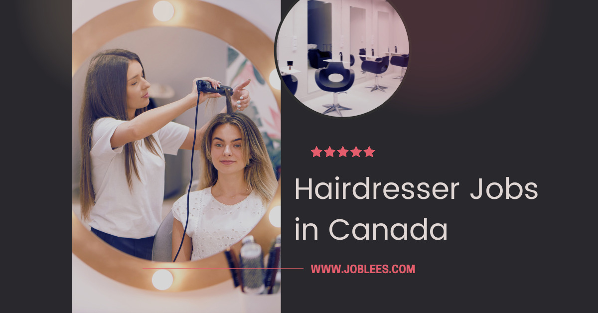Hairdresser Jobs in Canada