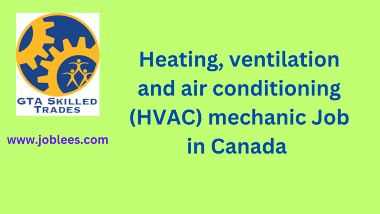 Heating, Ventilation and Air Conditioning (HVAC) Mechanic Job in Canada