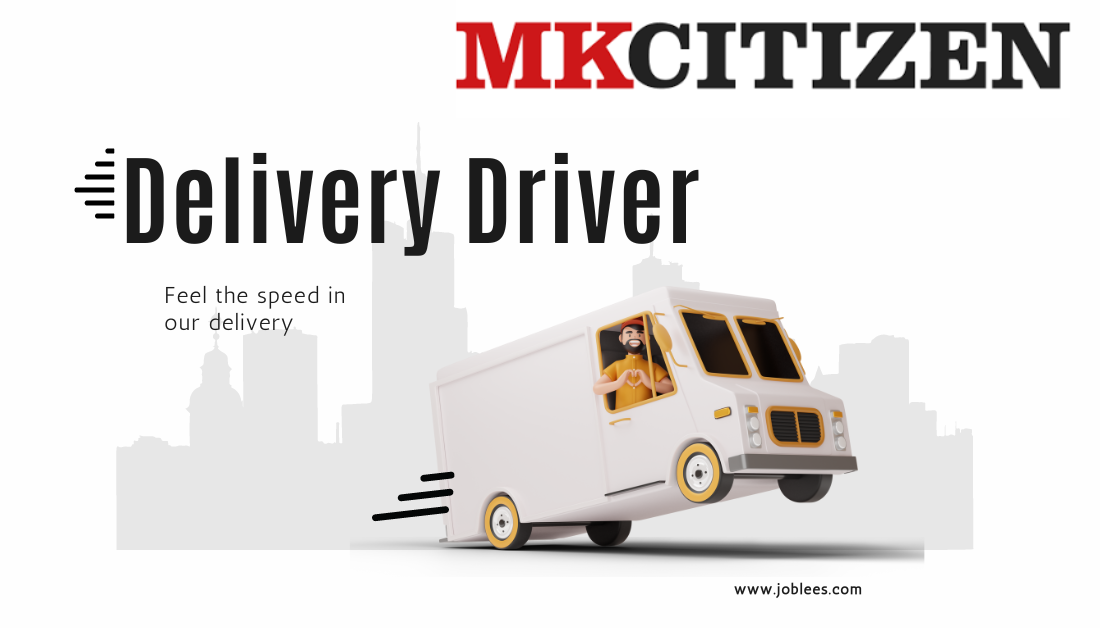 Milton Keynes Newspaper Delivery Driver Supervisor Jobs in UK