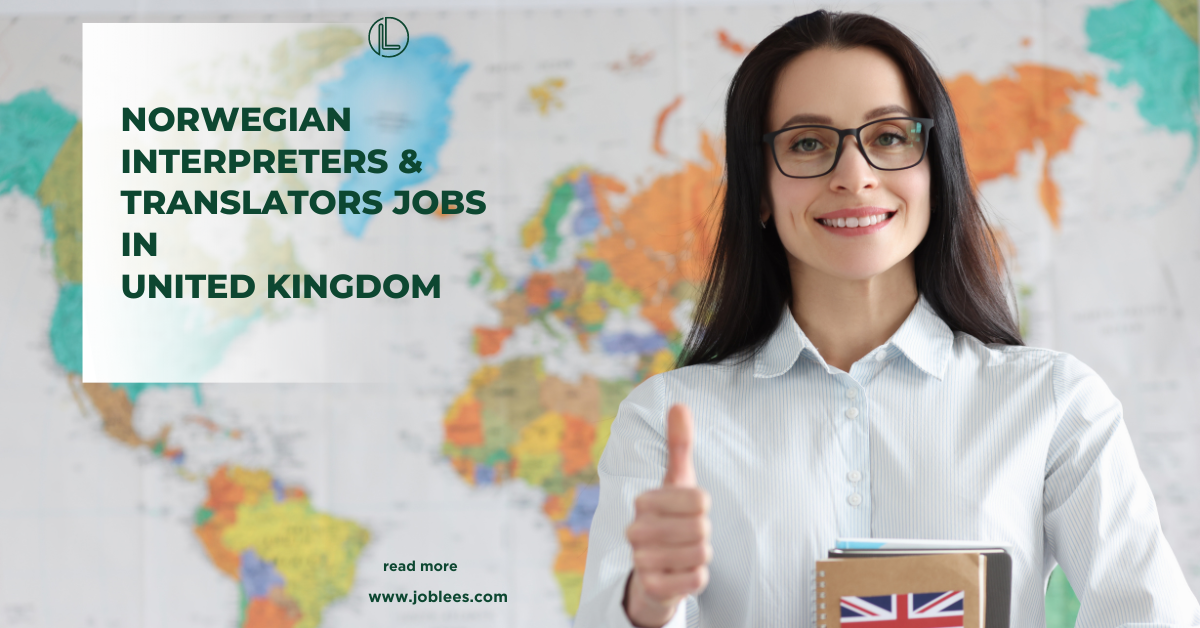 Norwegian Interpreters & Translators Jobs in UK