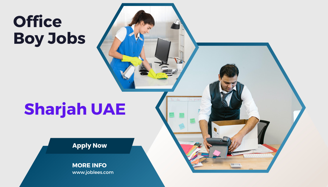 Office Boy Jobs in Sharjah