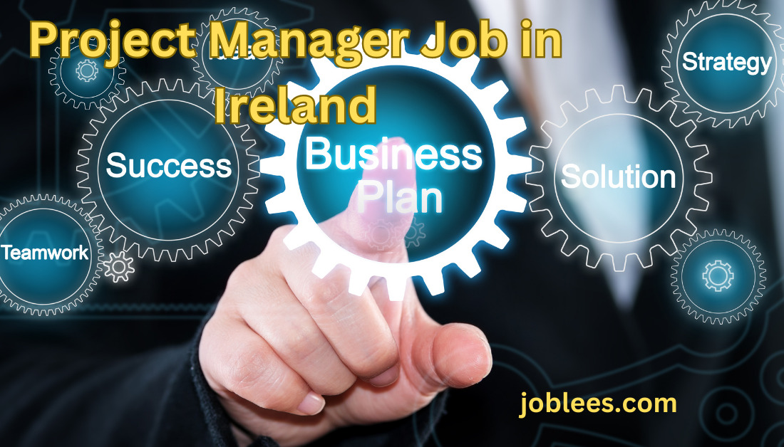 Project Manager Job in Ireland