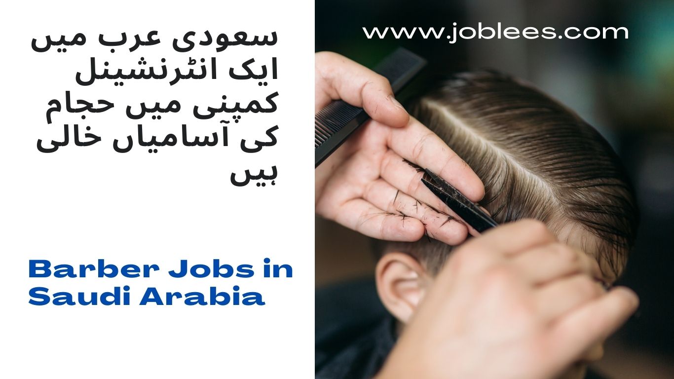 Barber Jobs in Saudi Arabia