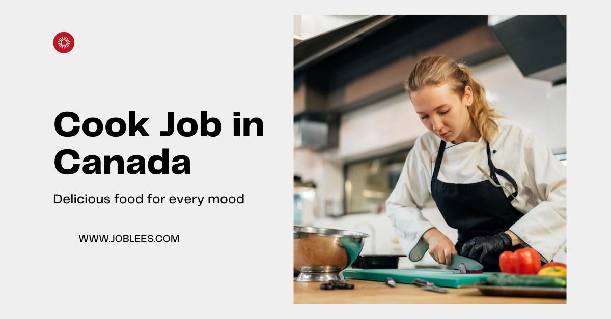 Cook Job in Canada