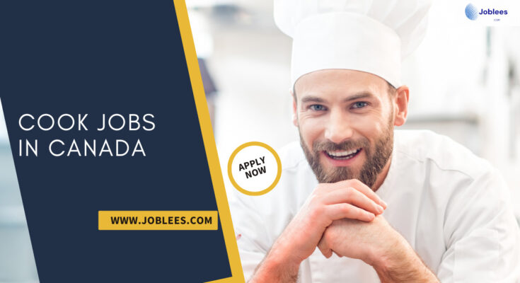 Cook Jobs in Canada 2023