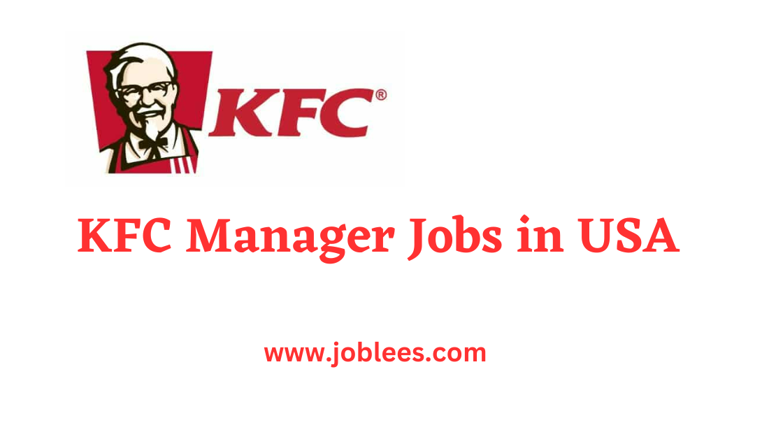 KFC Manager Jobs in USA