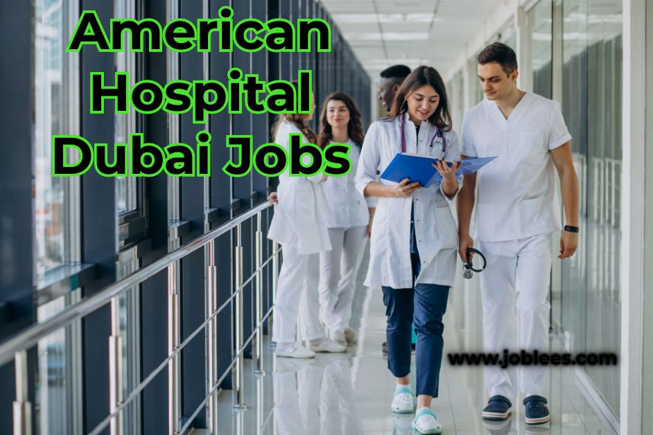 American Hospital Dubai Jobs