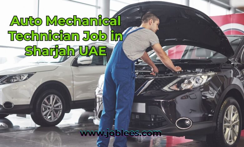 Auto Mechanical Technician Job in Sharjah UAE