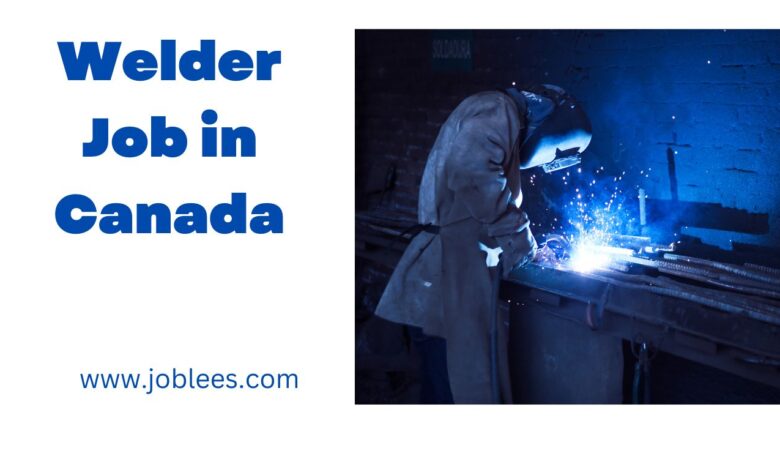 Welder Job in Canada