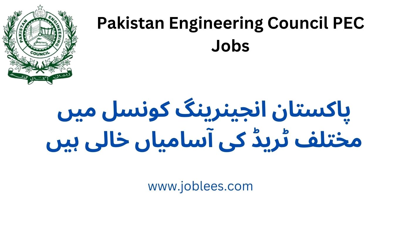 Pakistan Engineering Council PEC Jobs