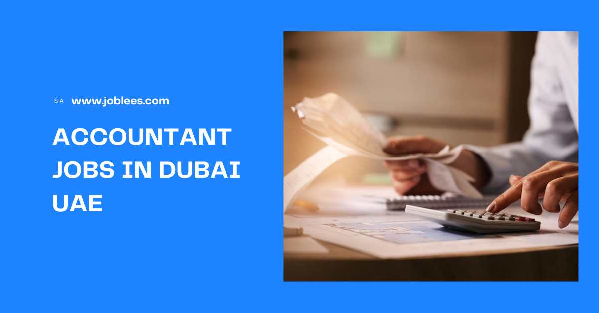 Accountant Jobs in Dubai UAE