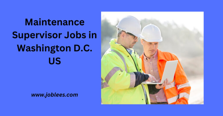 Maintenance Supervisor Jobs in Washington D.C. US