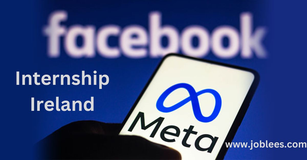 Meta Jobs Announces Global Operations Intern Opportunities in Ireland