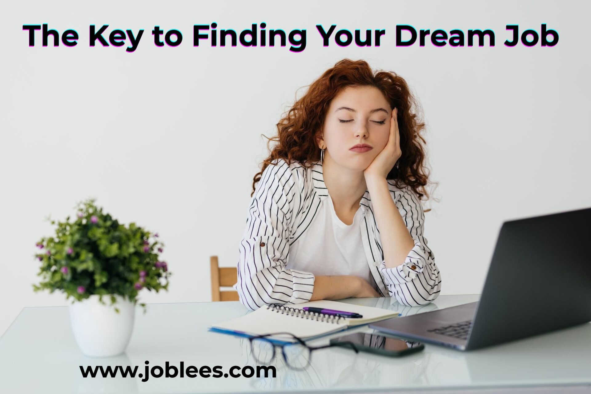 The Key to Finding Your Dream Job