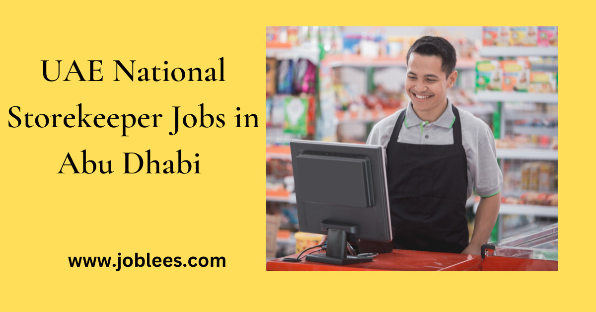 UAE National Storekeeper Jobs in Abu Dhabi