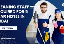 Cleaning Staff Required for 5 Star Hotel in Dubai UAE
