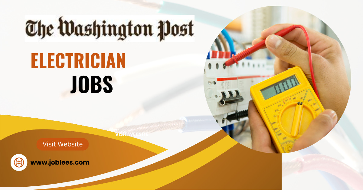 Electrician Jobs in Washington Post United States