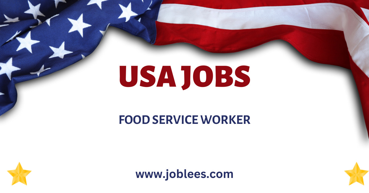 Food Service Worker Jobs in USA