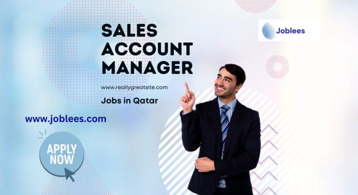 Sales Account Manager Jobs in Doha Qatar