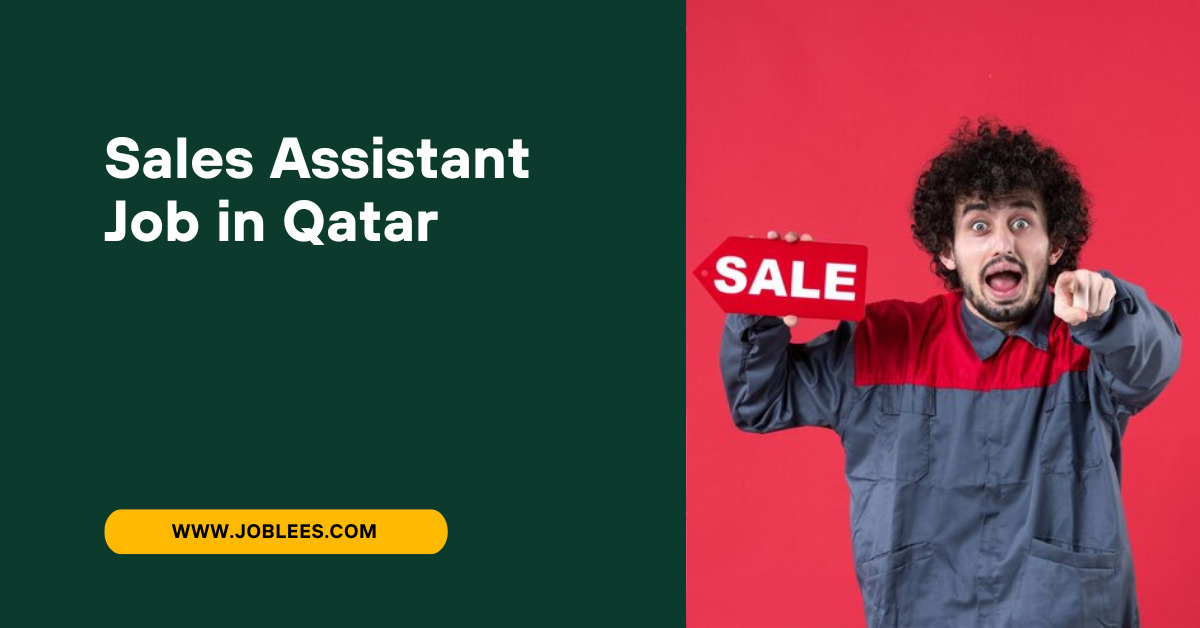 Sales Assistant Job in Qatar