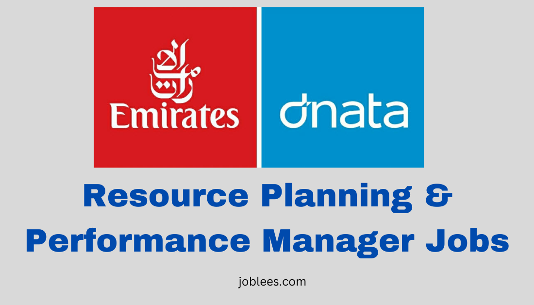 Resource Planning & Performance Manager – dnata Airport Operations Jobs in Dubai