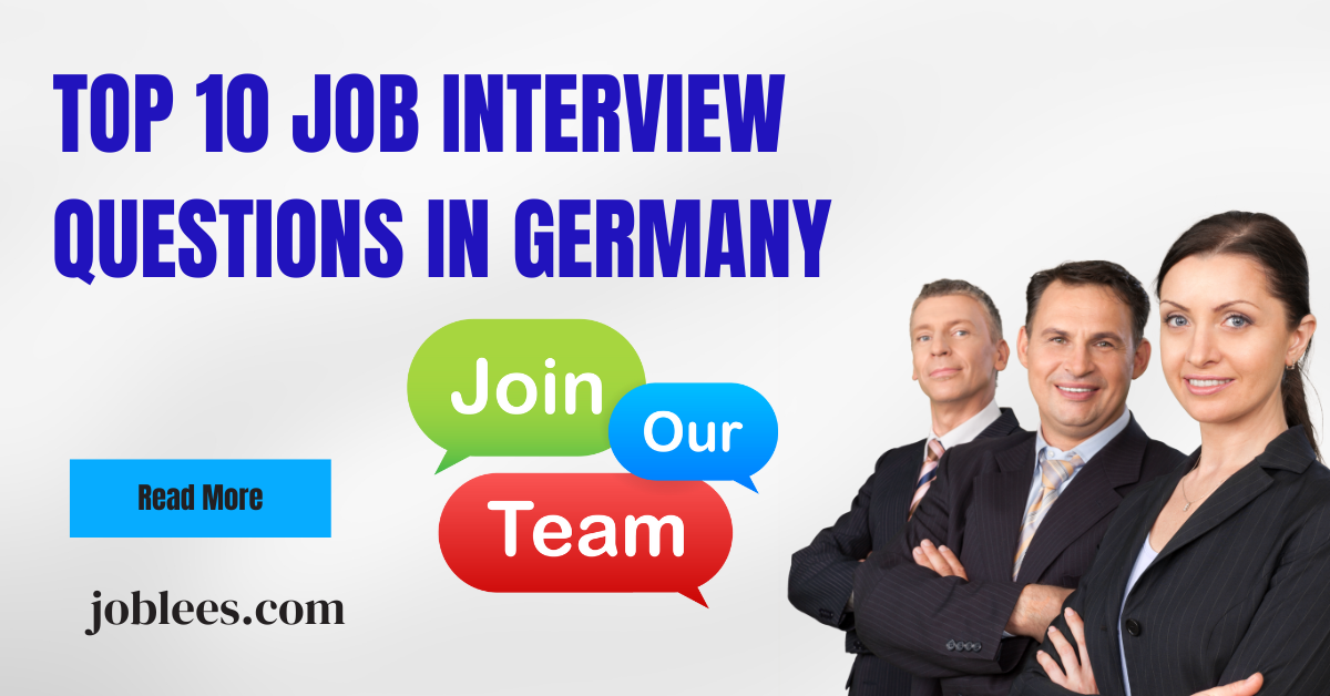 Top 10 job interview questions in Germany