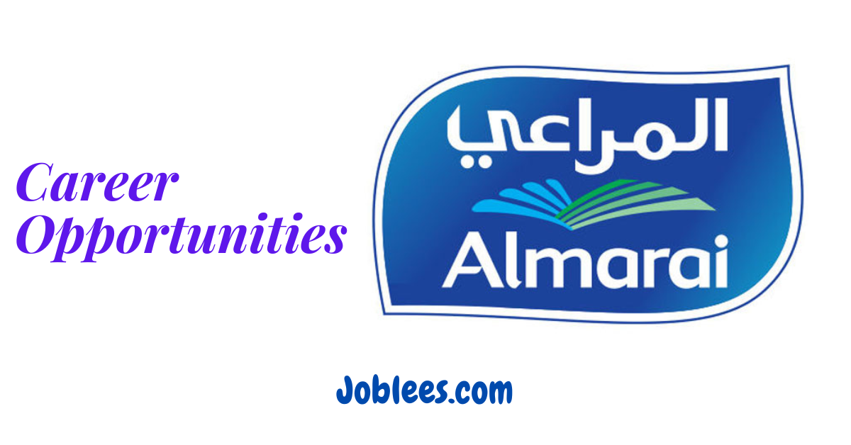 Jobs in Almarai Saudi Arabia