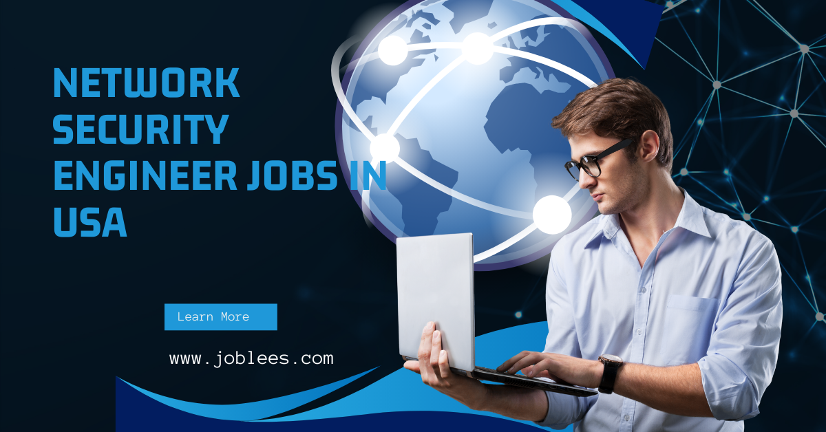 Network Security Engineer Jobs in USA
