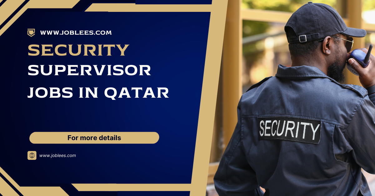 Security Supervisor Jobs in Qatar