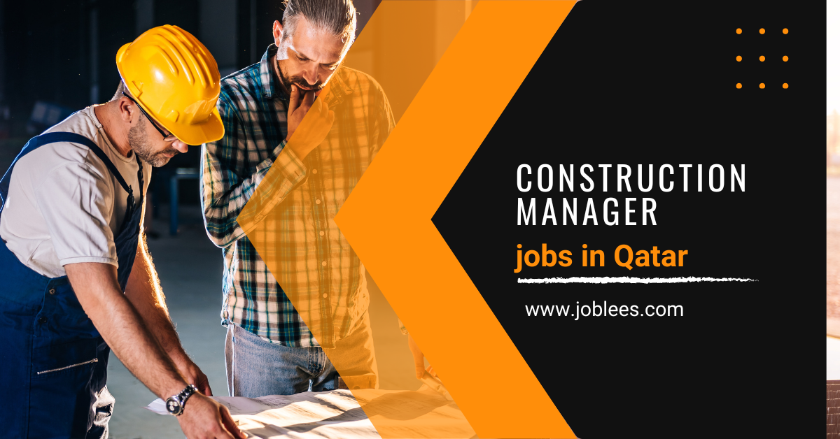 Construction Manager Jobs in Qatar