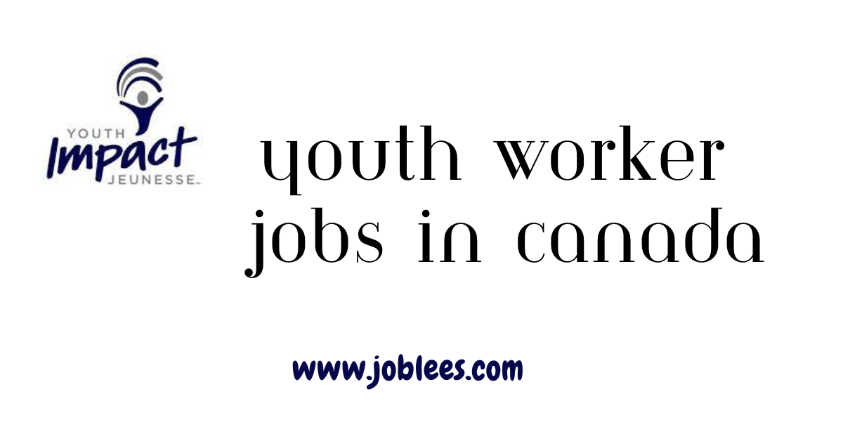 Youth Worker Jobs in Canada