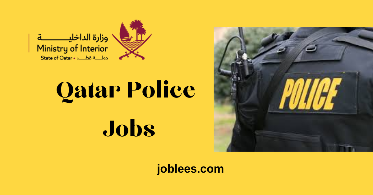 Qatar Police Department Jobs