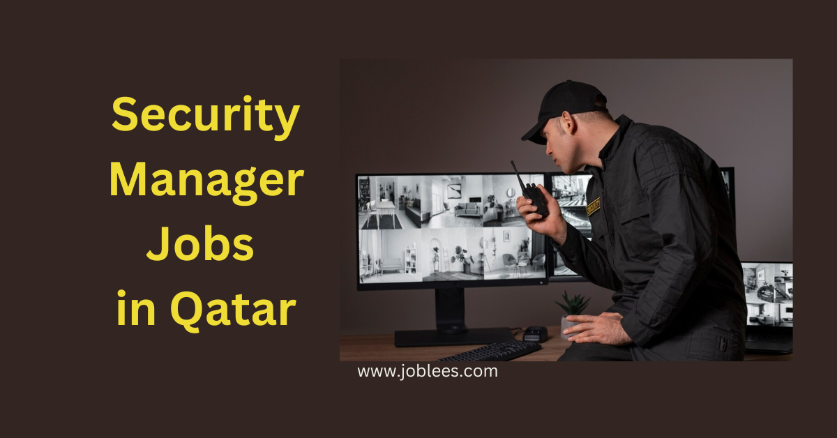 Security Manager Jobs in Qatar