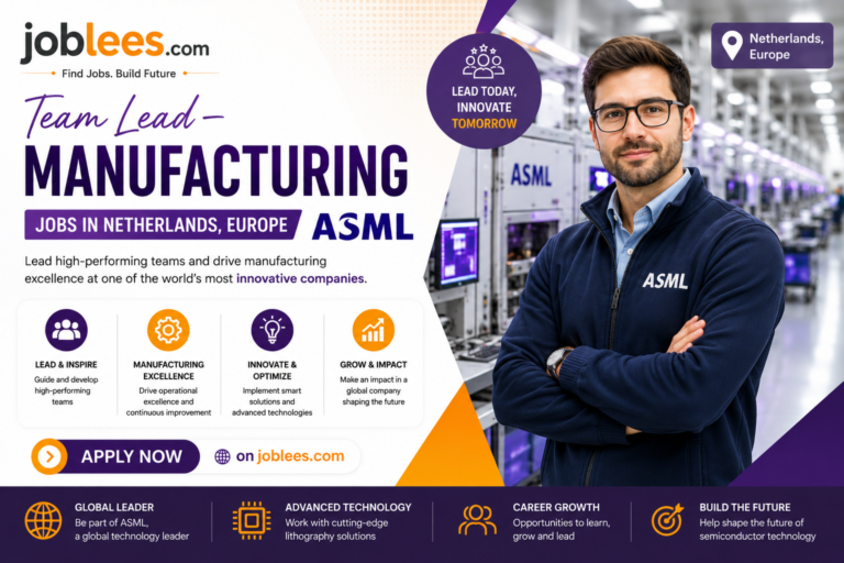 Team Lead – Manufacturing Jobs in Netherlands, Europe ASML